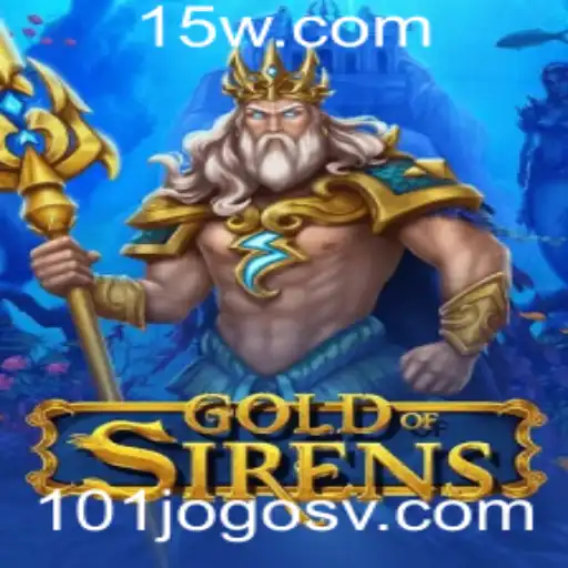 Descubra o Universo de GoldofSirens: O Último Lançamento da Plataforma 101jogos